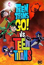 Watch Free Teen Titans Go! Vs. Teen Titans (2019)