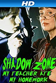 Watch Free Shadow Zone: My Teacher Ate My Homework (1997)