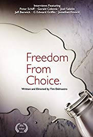 Watch Free Freedom from Choice (2014)